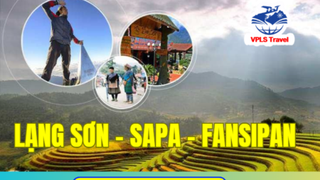 LẠNG SƠN - SAPA  - FANSIPAN (2 ngày 2 đêm)